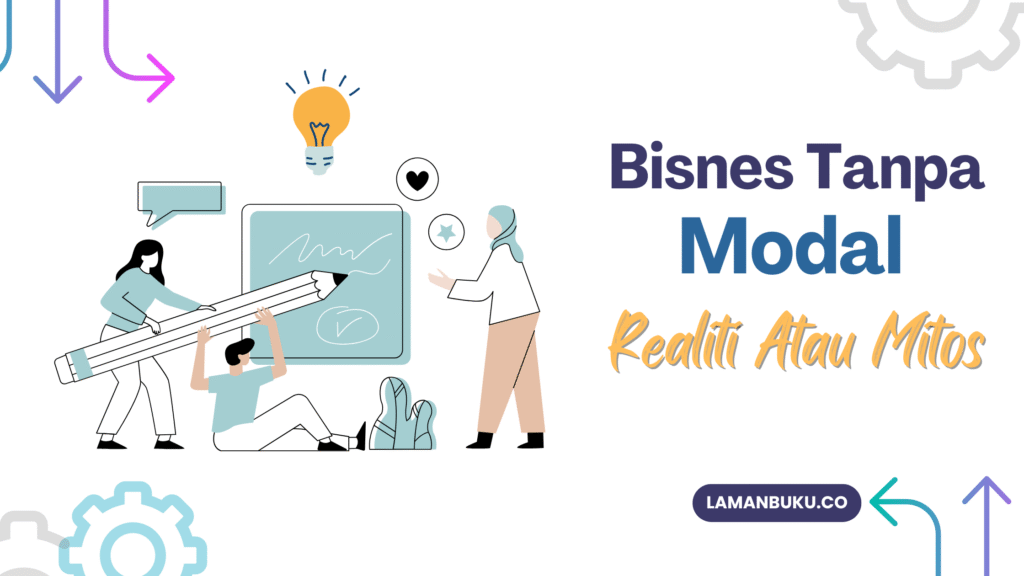 Bisnes Tanpa Modal